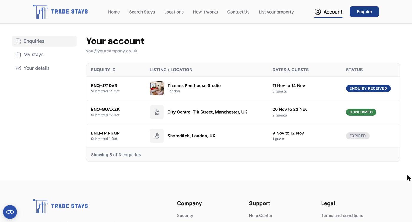 The enquiries list in your account, with a status against each enquiry